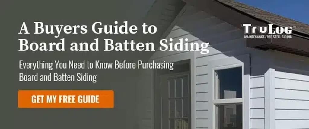 Download a buyer's guide to TruLog's board and batten siding